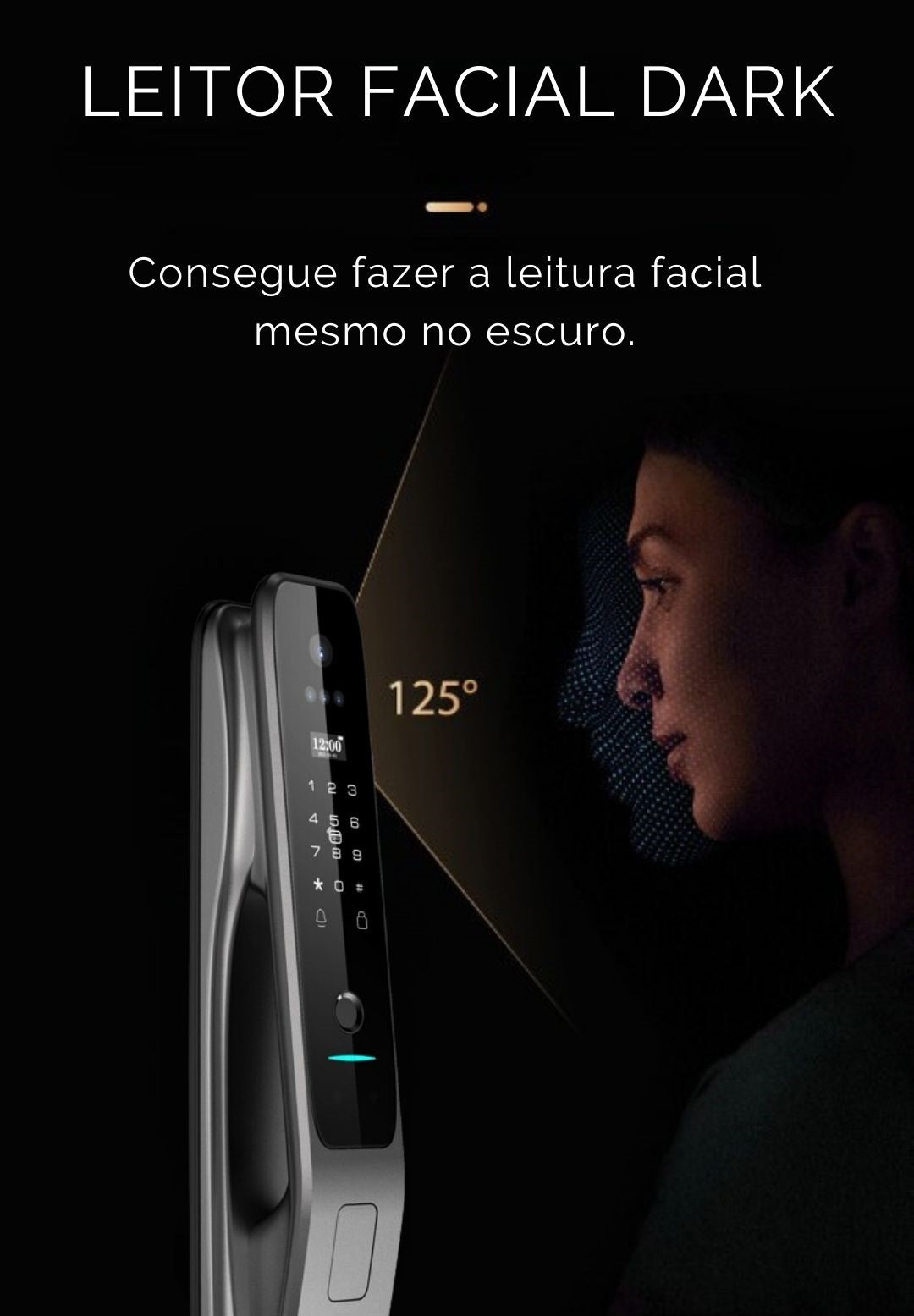 Fechadura Digital Ideal Advanced | Abertura com Reconhecimento Facial